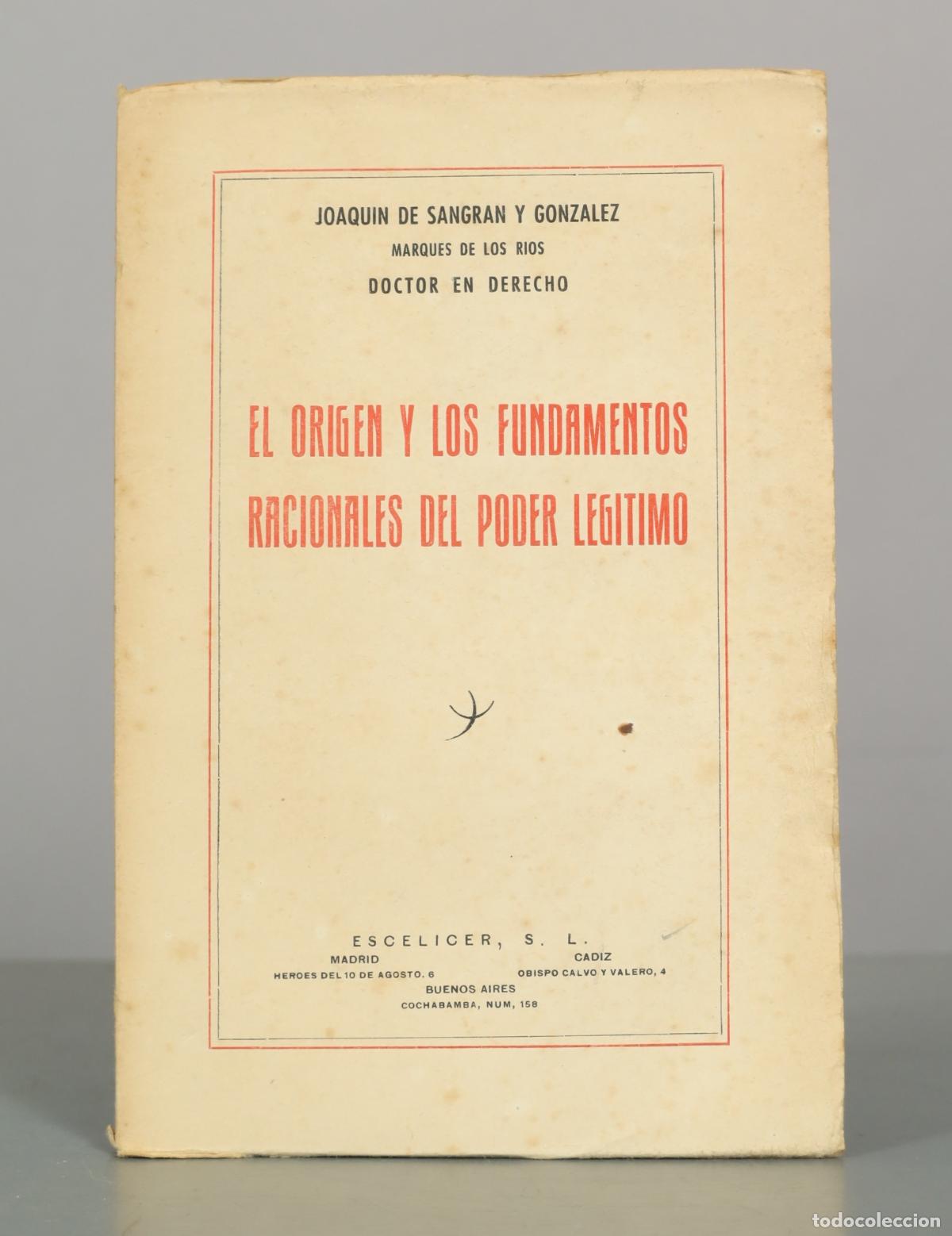 Libros de segunda mano: El origen y los fundamentos racionales del poder leg&iacute;timo - Joaqu&iacute;n de Sangr&aacute;n y Gonz&aacute;lez -