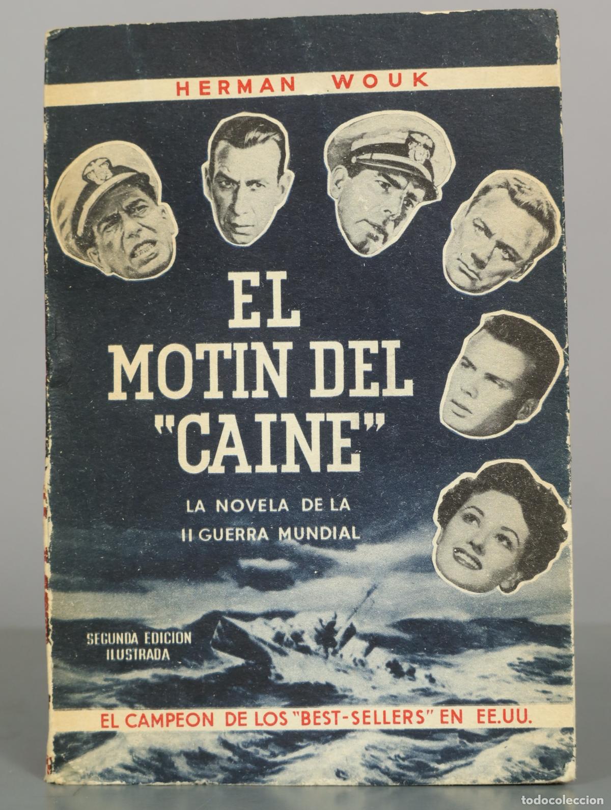 Libros de segunda mano: El mot&iacute;n del Caine - Herman Wouk - Novelas Atlante
