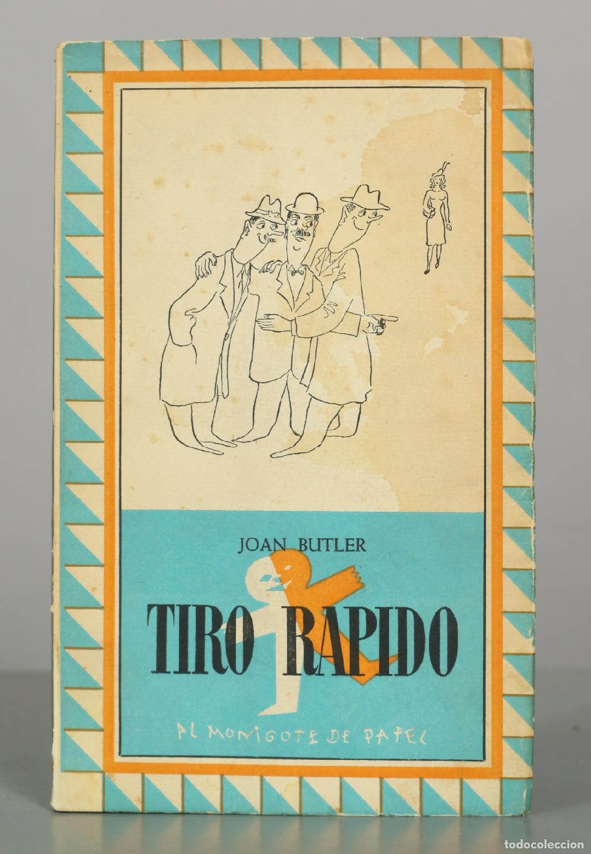 Libros de segunda mano: Tiro r&aacute;pido - Joan Butler - Jos&eacute; Jan&eacute;s Editor