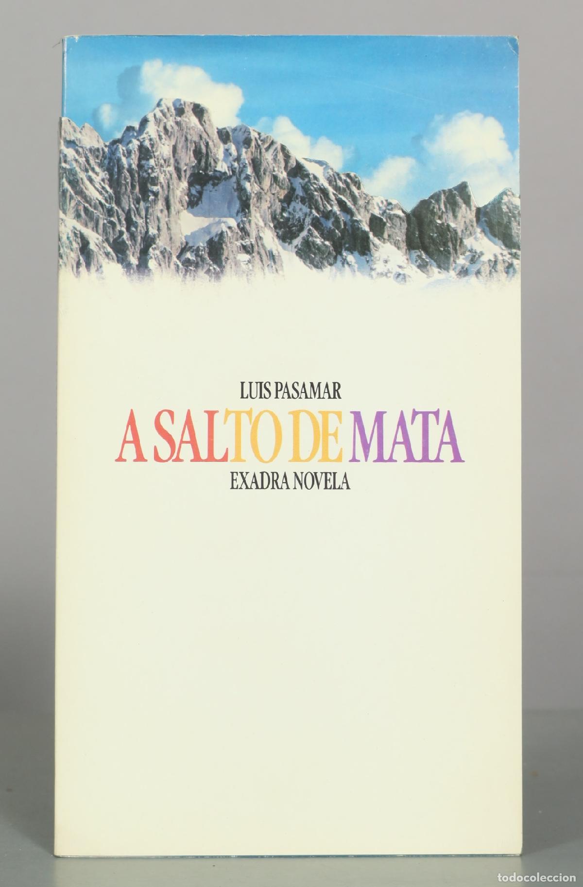 Libros de segunda mano: A salto de mata - Luis Pasamar - Exadra Novela