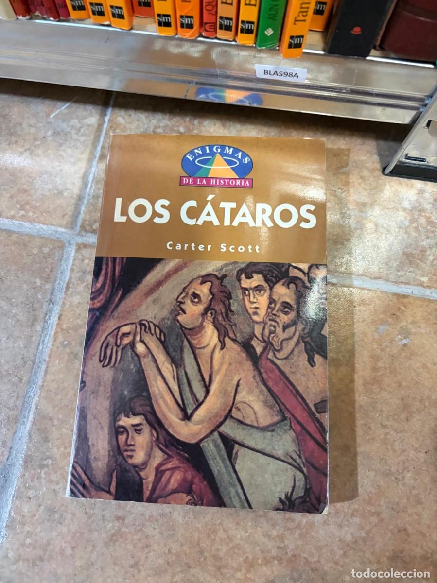 Libros de segunda mano: BLAS98A Carter Scott Los c&aacute;taros Enigmas de la Historia