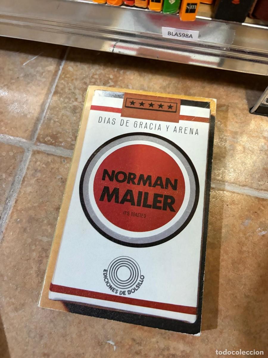 Libros de segunda mano: BLAS98A Norman Mailer D&iacute;as de gracia y arena Ediciones de Bolsillo / Pen&iacute;nsula
