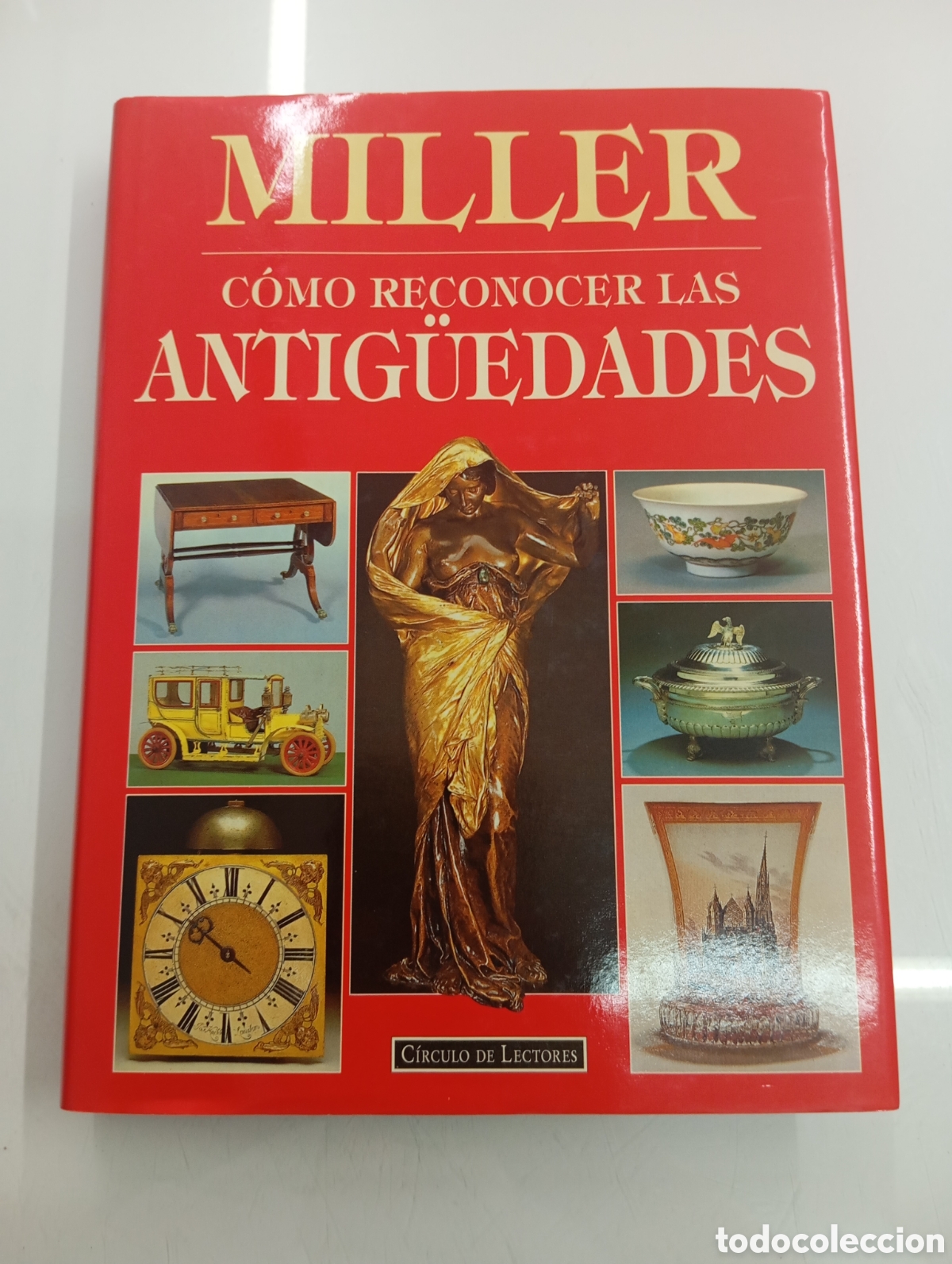 Libros de segunda mano: MILLERS COMO RECONOCER LAS ANTIG&Uuml;EDADES Estudio completo JUGUETES MUEBLES ARMAS MU&Ntilde;ECAS VIDRIO PLATA