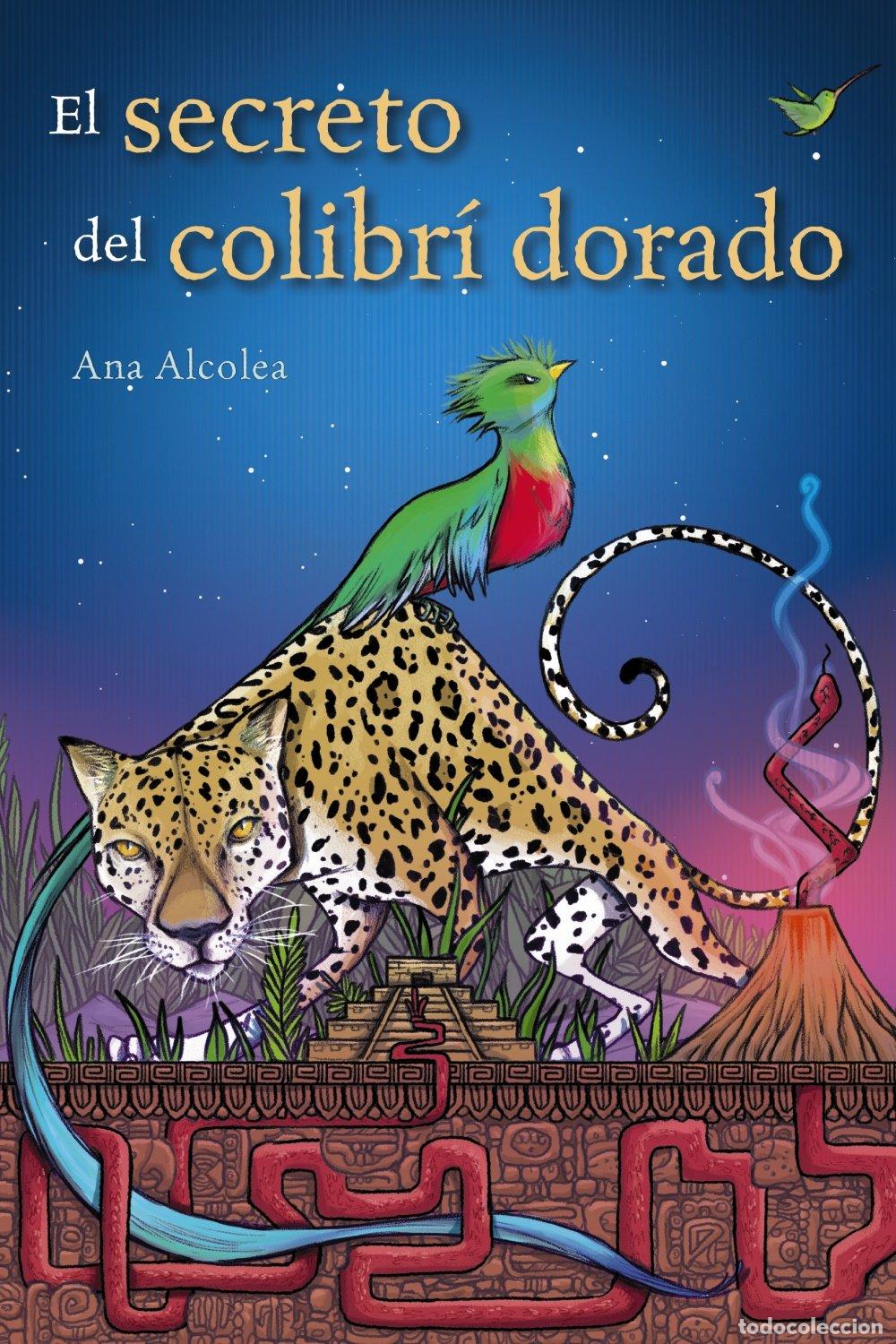 Libros de segunda mano: El Secreto del Colibr&iacute; Dorado - Ana Alcolea - Anaya Infantil y Juvenil - Literatura Juvenil, 03
