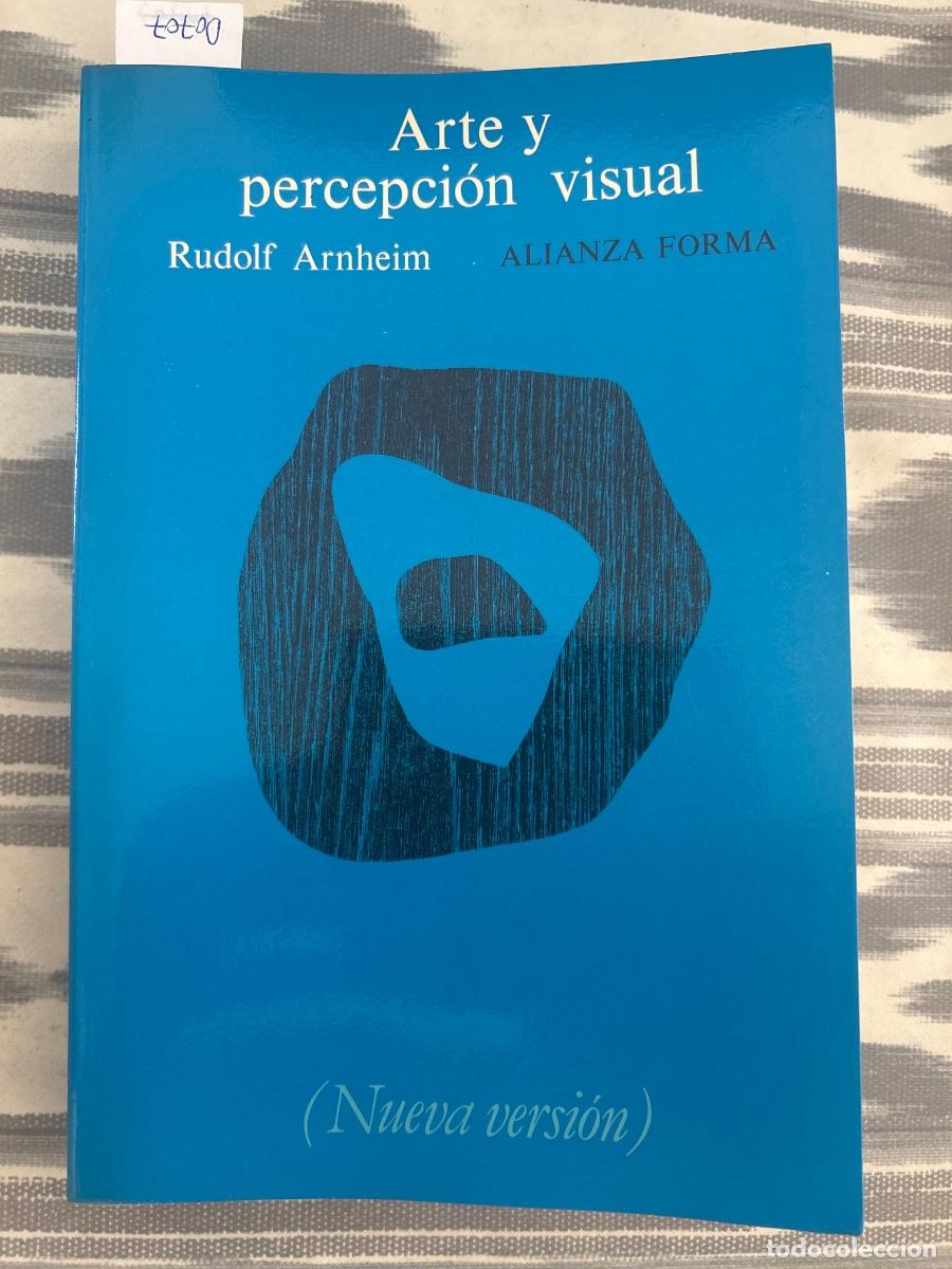 Libros de segunda mano: ARTE Y PERCEPCION VISUAL, RUDOLF ARNHEIM