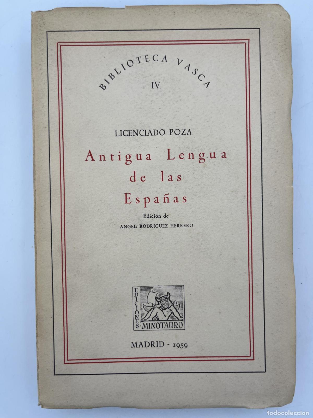 Libros de segunda mano: Antigua Lengua de las Espa&ntilde;as - Licenciado Poza
