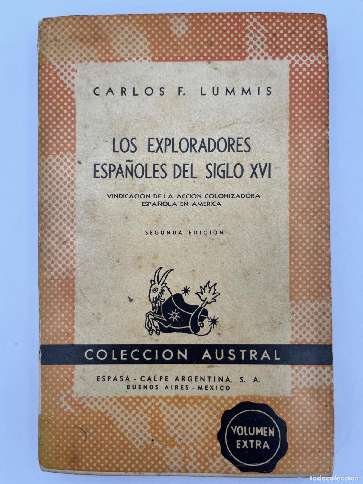 Libros de segunda mano: Los exploradores espa&ntilde;oles del siglo XVI - Carlos F. Lummis