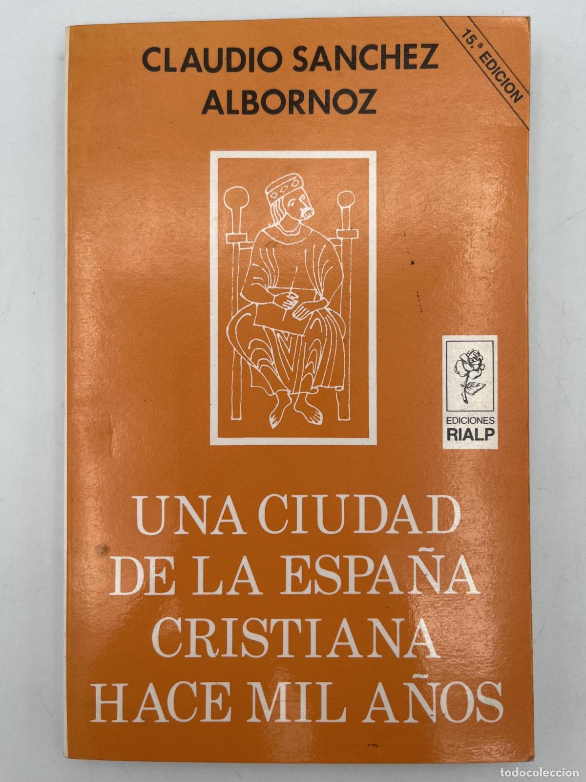 Libros de segunda mano: Una ciudad de la Espa&ntilde;a cristiana hace mil a&ntilde;os - Claudio S&aacute;nchez-Albornoz