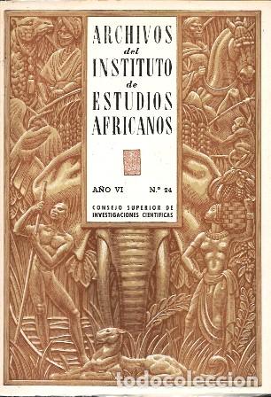 Libros de segunda mano: ARCHIVOS DEL INSTITUTO DE ESTUDIOS AFRICANOS A&Ntilde;O VI N&ordm; 24 - A-AFyMA-427