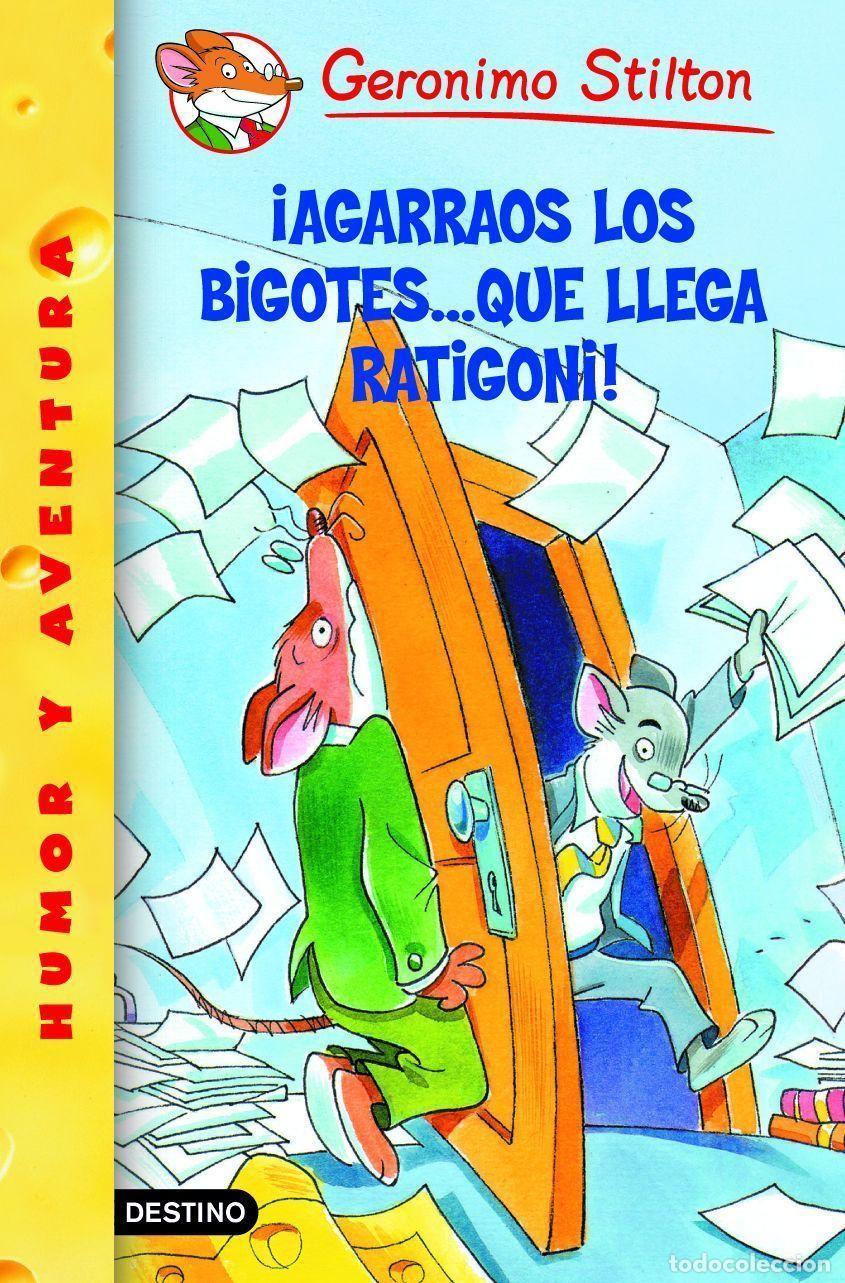 Libros de segunda mano: &iexcl;Agarraos los Bigotes... Que Llega Ratigoni!: Geronimo Stilton 15 - Stilton, Geronimo - Destino