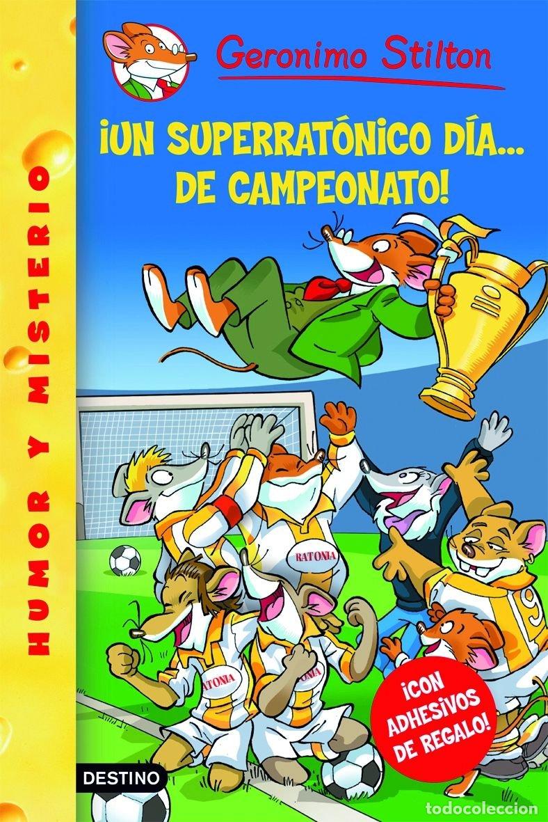 Second hand books: Un Superrat&oacute;nico D&iacute;a... &iexcl;De Campeonato!: Geronimo Stilton 35 - Stilton, Geronimo - Destino Infantil