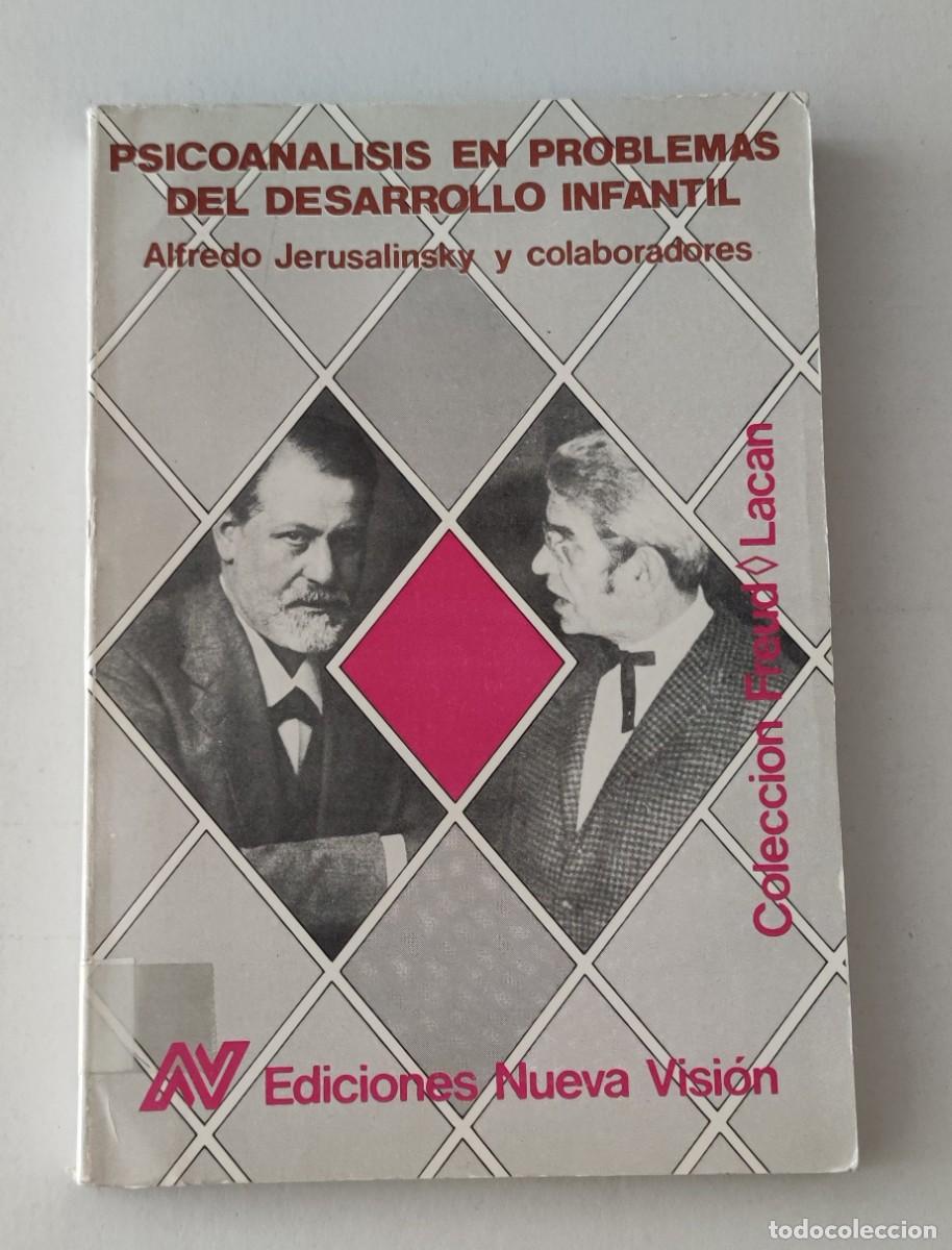 Libros de segunda mano: PSICOANALISIS EN PROBLEMAS DEL DESARROLLO INFANTIL - ALFREDO JERUSALINSKY - EDICIONES NUEVA VISI&Oacute;N