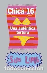Gebrauchte B&uuml;cher: Chica de Casi 16 una Aut&eacute;ntica Tortura - Garc&iacute;a Bercero - Anaya Infantil y Juvenil - Libros para J&oacute;v