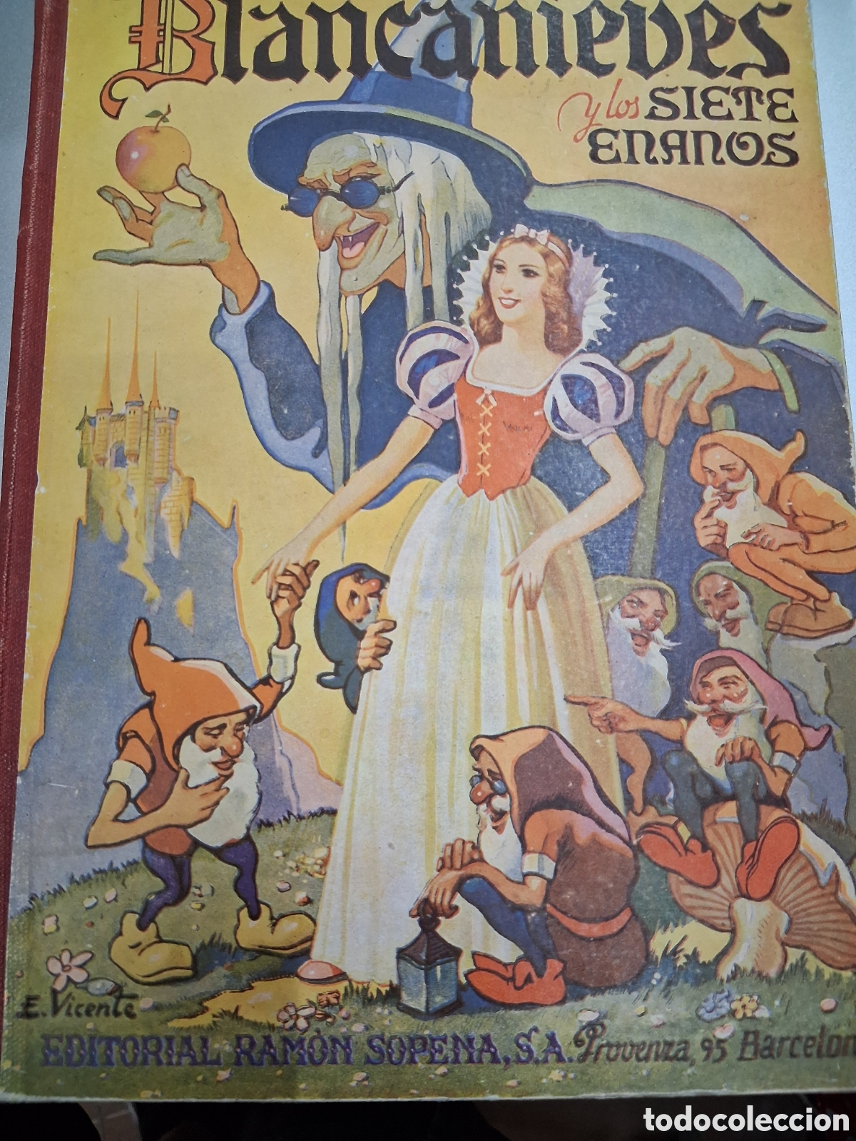 Libros de segunda mano: PRECIOSO LIBRO CUENTO BLANCANIEVES Y LOS SIETE ENANITOS RAMON SOPENA 1948