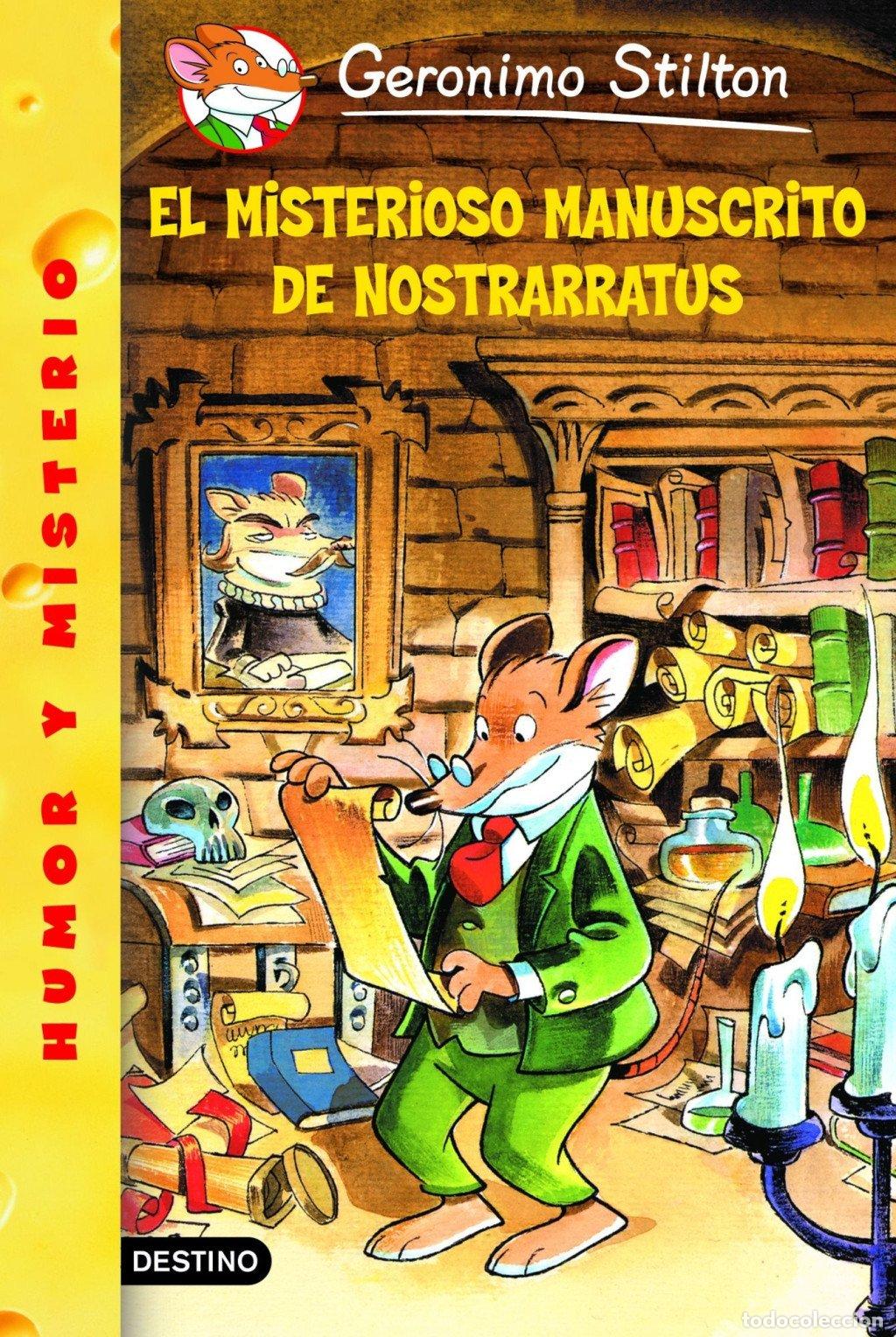 Second hand books: El Misterioso Manuscrito de Nostrarratus: Geronimo Stilton 3 - Stilton, Geronimo - Destino - Camale&oacute;