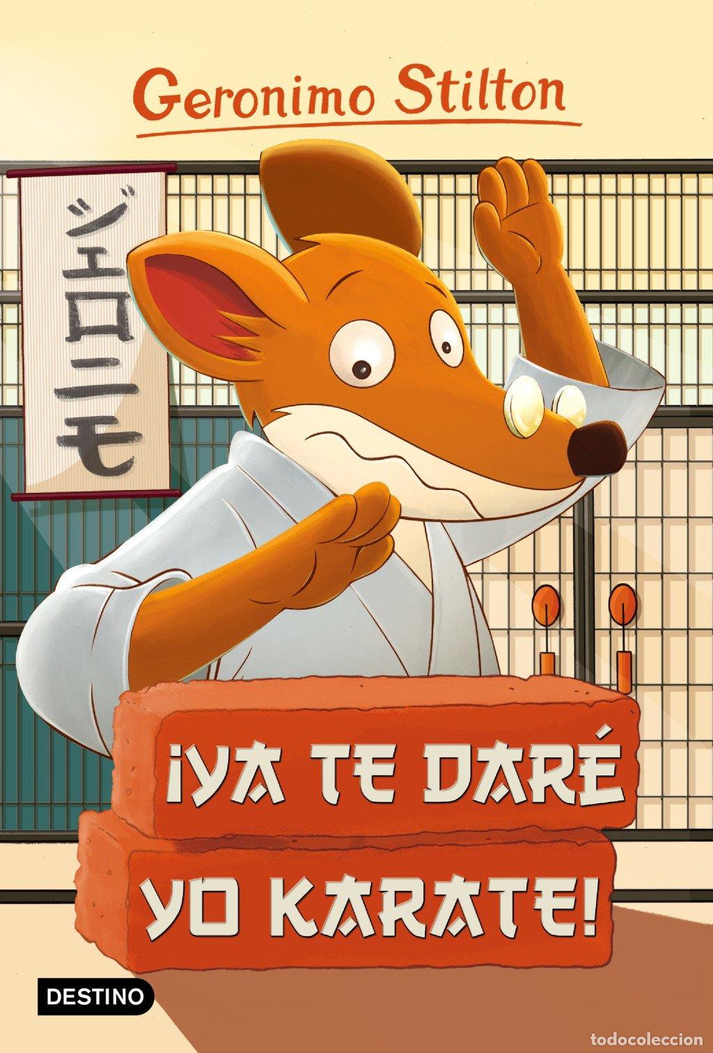 Second hand books: &iexcl;Ya Te Dar&eacute; Yo Karate!: Geronimo Stilton 37 - Geronimo Stilton - Destino Infantil & Juvenil