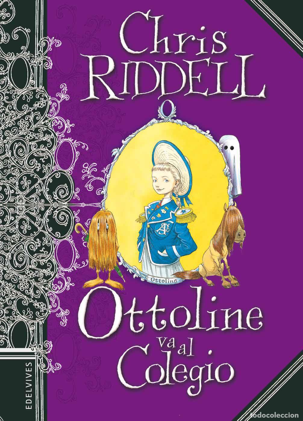 Libros de segunda mano: Ottoline Va Al Colegio - Chris Riddell - Editorial Luis Vives (Edelvives) - Ottoline, 2