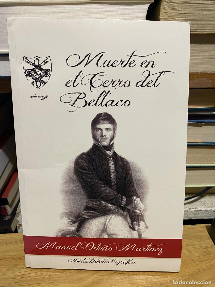 Libros de segunda mano: MUERTE EN EL CERRO DEL BELLACO, MANUEL ORTU&Ntilde;O MARTINEZ