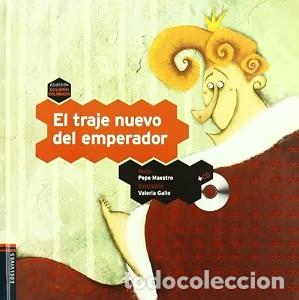 Second hand books: El Traje Nuevo del Emperador - Valeria Gallo Lopez de Lara - Editorial Luis Vives (Edelvives)