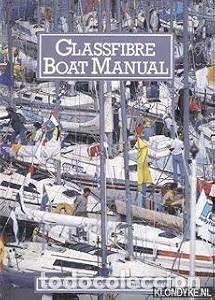 Libros de segunda mano: Glassfibre Boat Manual - Varios - Macdonald & Co - 1989