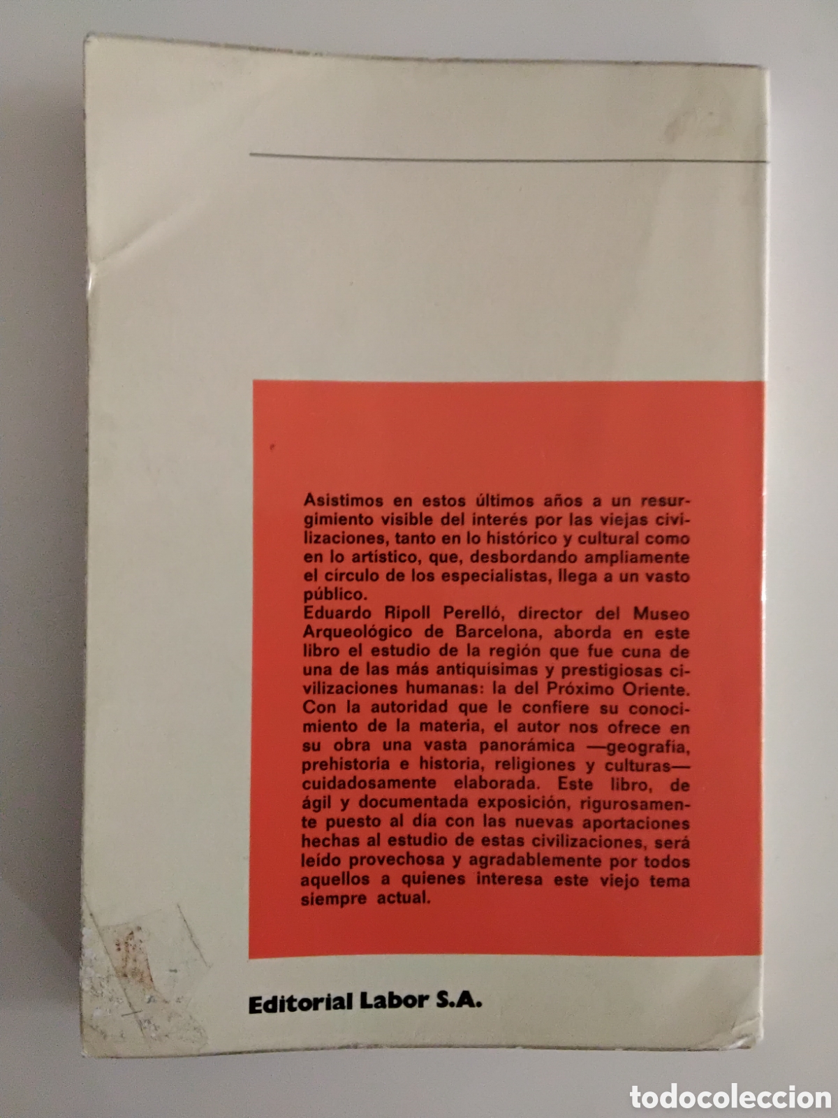 Libros de segunda mano: EDUARDO RIPOLL PERELL&Oacute; &ndash; PREHISTORIA E HISTORIA DEL PR&Oacute;XIMO ORIENTE &ndash; EDITORIAL LABOR &ndash; 1966 - Foto 2