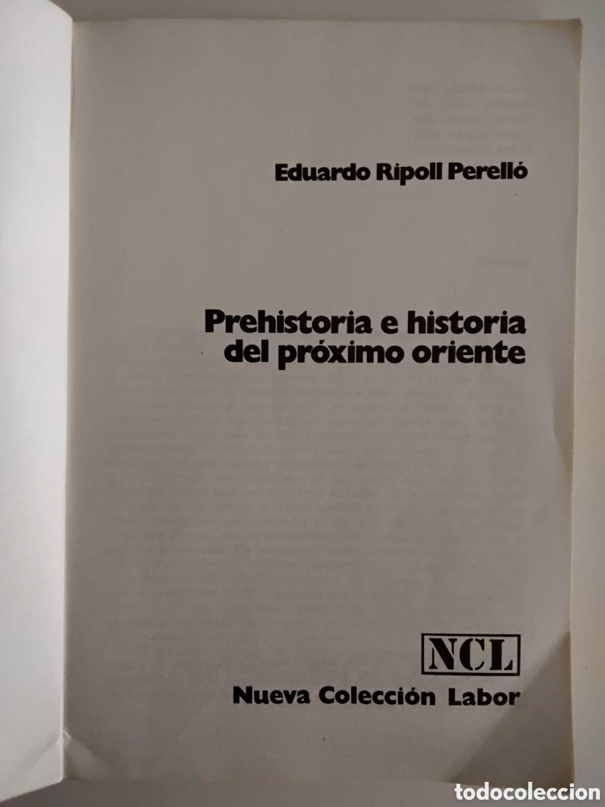 Libros de segunda mano: EDUARDO RIPOLL PERELL&Oacute; &ndash; PREHISTORIA E HISTORIA DEL PR&Oacute;XIMO ORIENTE &ndash; EDITORIAL LABOR &ndash; 1966 - Foto 3