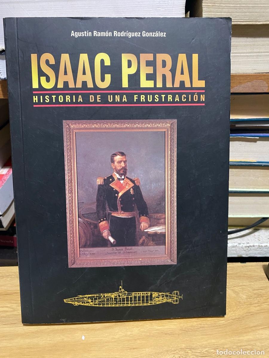 Libros de segunda mano: ISAAC PERAL, AGUSTIN RAMON RODRIGUEZ GONZALEZ
