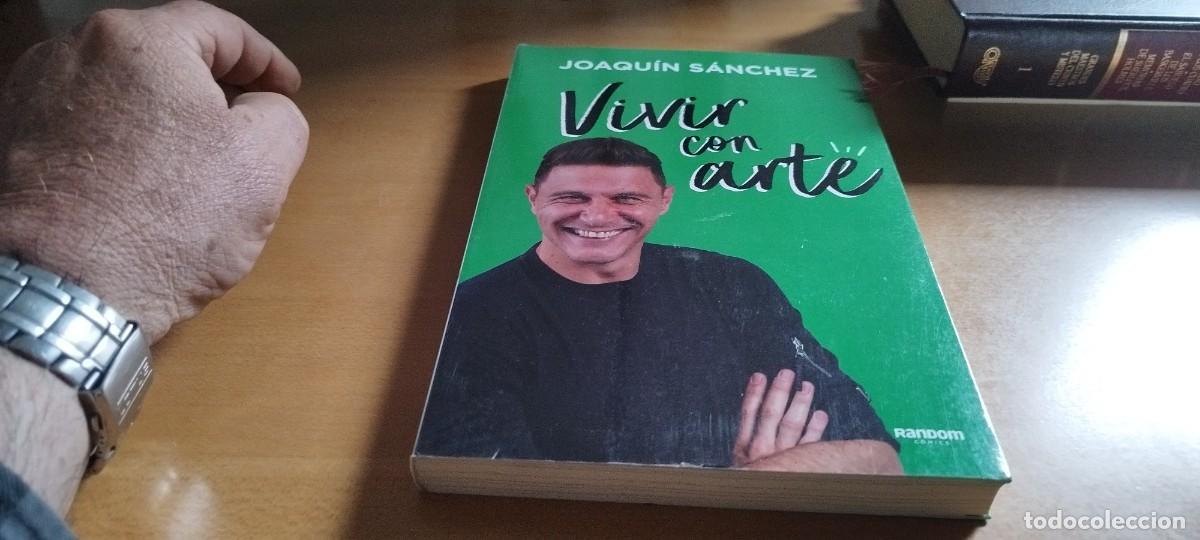 Libros de segunda mano: VIVIR CON ARTE / JOAQUIN SANCHEZ / CMA 07 / RANDOM - Foto 2