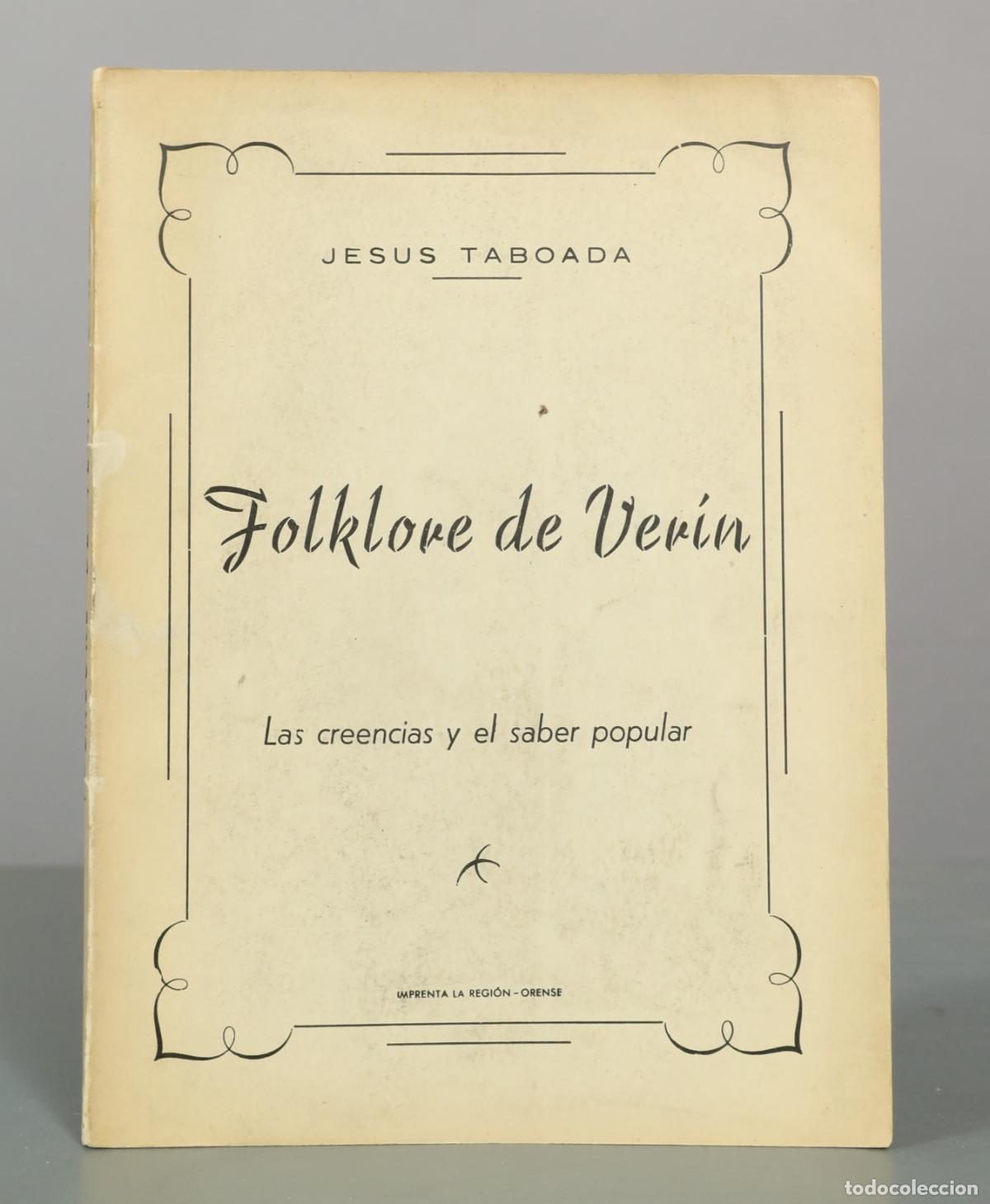 Libros de segunda mano: Folklore de Ver&iacute;n: Las creencias y el saber popular - Jes&uacute;s Taboada - Imprenta La Regi&oacute;n