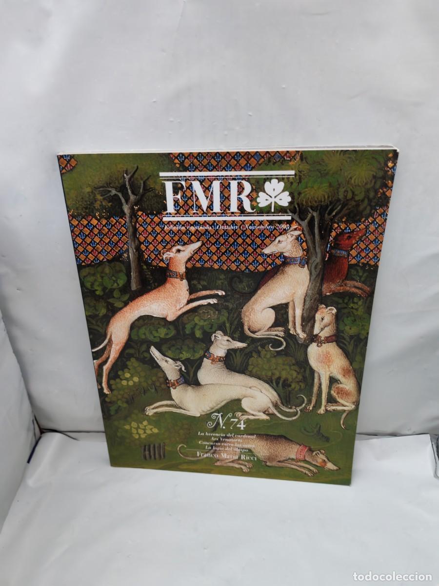 Livres d'occasion: FMR. Revista de Arte. Edici&oacute;n Espa&ntilde;ola. N&uacute;m. 74. Octubre-Noviembre 2003