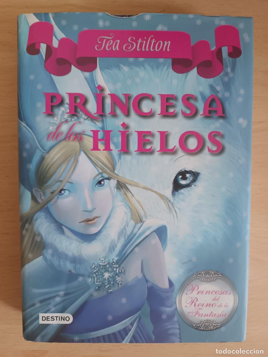 Libros de segunda mano: Princesa de los Hielos Tea Stilton