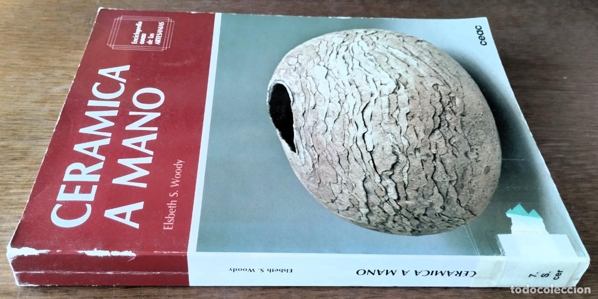Libros de segunda mano: Elsbeth Woody, Cer&aacute;mica a mano, CEAC, - Foto 2