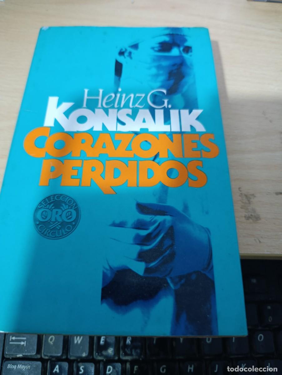 Libros de segunda mano: CORAZONES PERDIDOS. HEINZ G. KONSALIK. 32B3