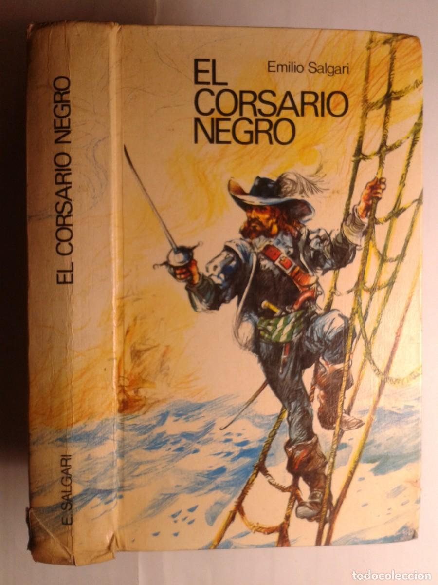Second hand books: EL CORSARIO NEGRO ILUSTRADO 1974 EMILIO SALGARI EDITA C&Iacute;RCULO DE LECTORES