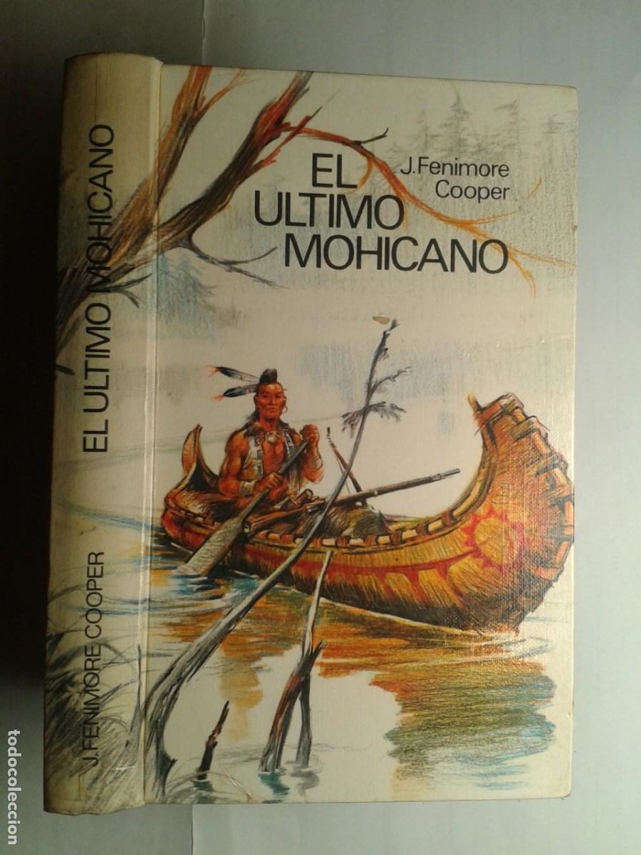 Gebrauchte B&uuml;cher: EL ULTIMO MOHICANO 1974 J. FENIMORE COOPER EDITA C&Iacute;RCULO DE LECTORES