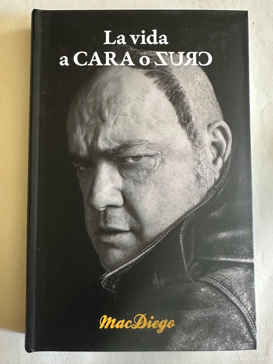 Libros de segunda mano: MacDiego - La Vida a Cara o Cruz