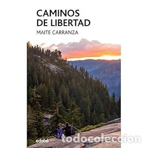 Second hand books: Caminos de Libertad: Edici&oacute;n Finalista Premio Hache - Maite Carranza i Gil Dolz del Castellar - Edeb