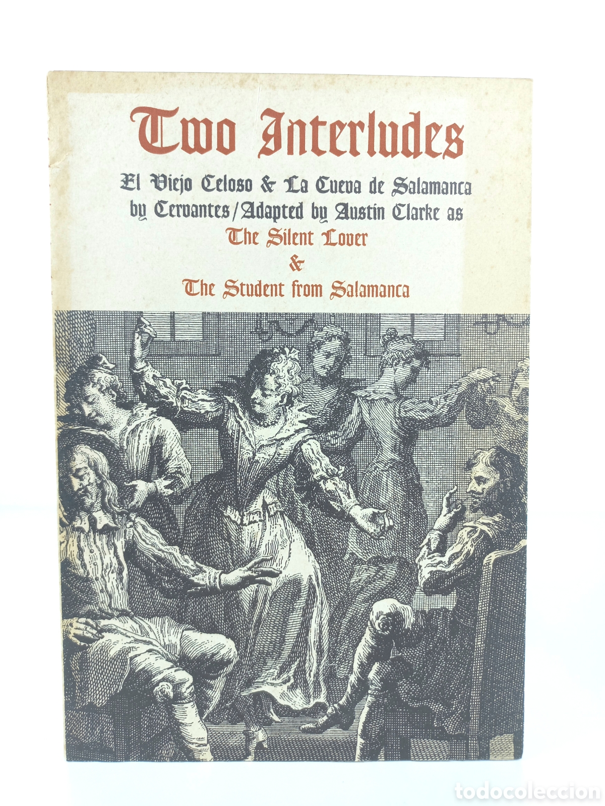 Libros de segunda mano: Two Interludes Adapted from Cervantes. Austin Clarke. The Dolmen Press, 1968.