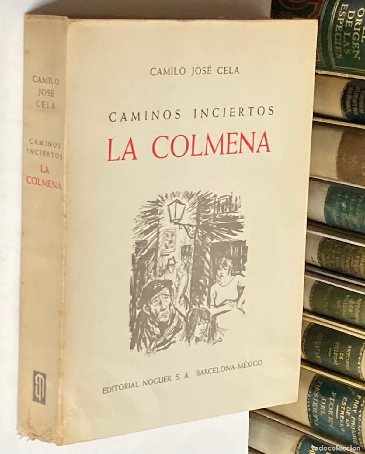 Libros de segunda mano: A&Ntilde;O 1957 - LA COLMENA POR CAMILO JOS&Eacute; CELA - EDITORIAL NOGUER 3&ordf; EDICI&Oacute;N