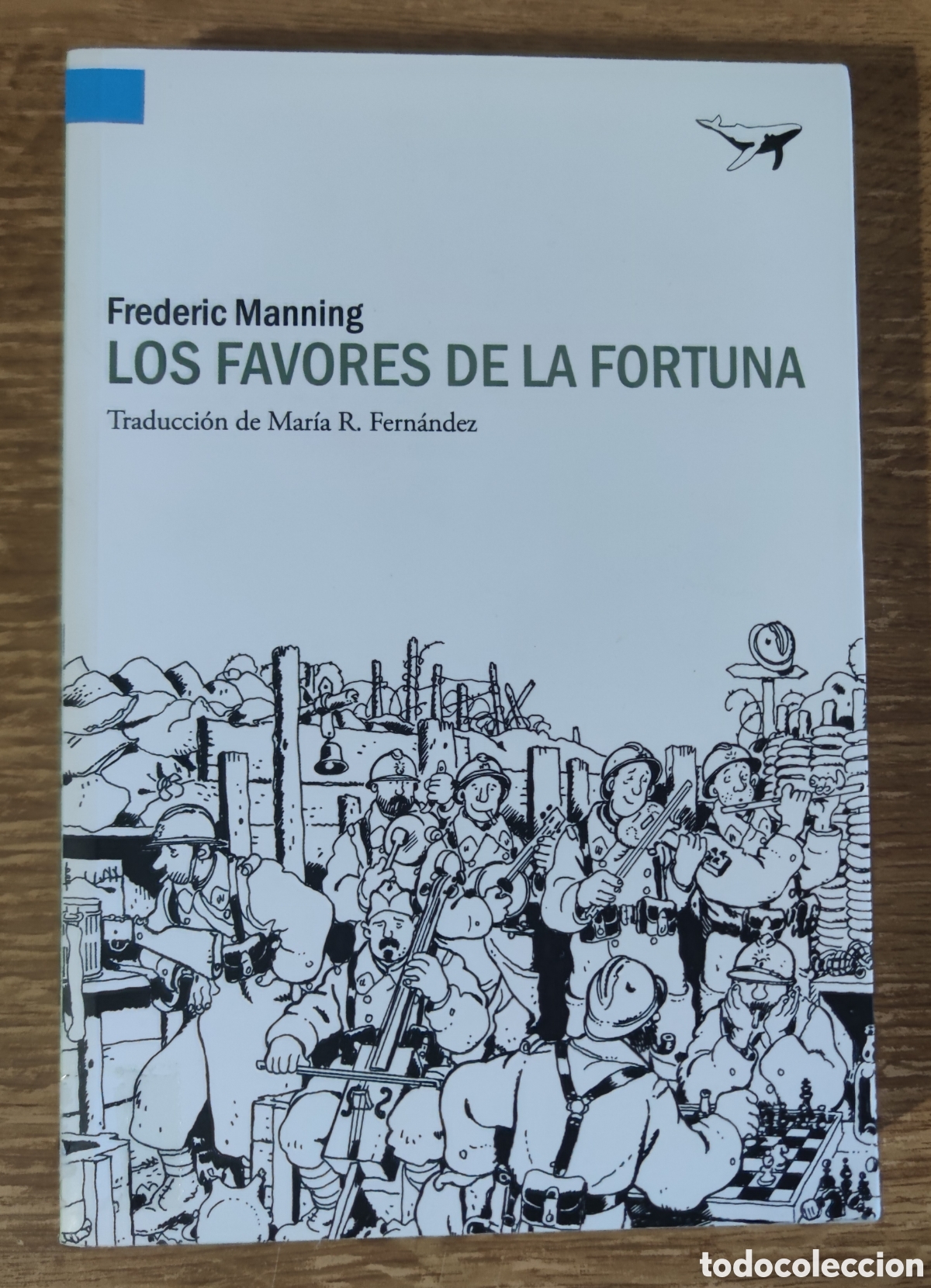 Libros de segunda mano: Libro - Los favores de la fortuna (2014) Frederic Manning
