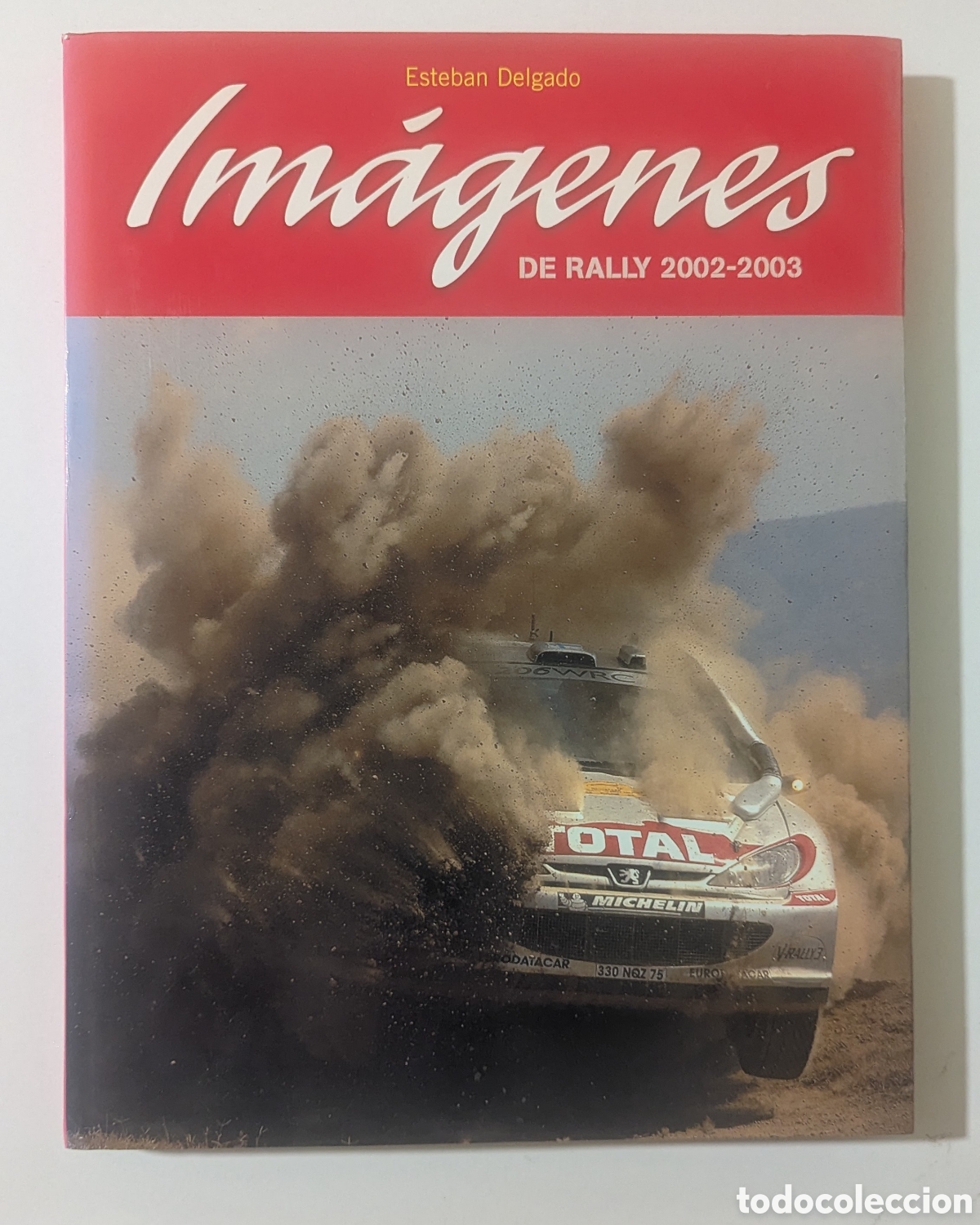 Libros de segunda mano: IMAGENES DE RALLY 2002-2003 Esteban Delgado Edita CD AGENCIA SCCL