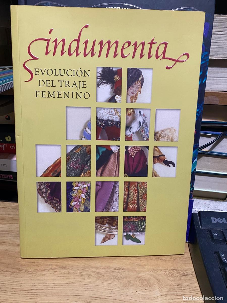 Libros de segunda mano: INDUMENTA, EVOLUCION DEL TRAJE FEMENINO
