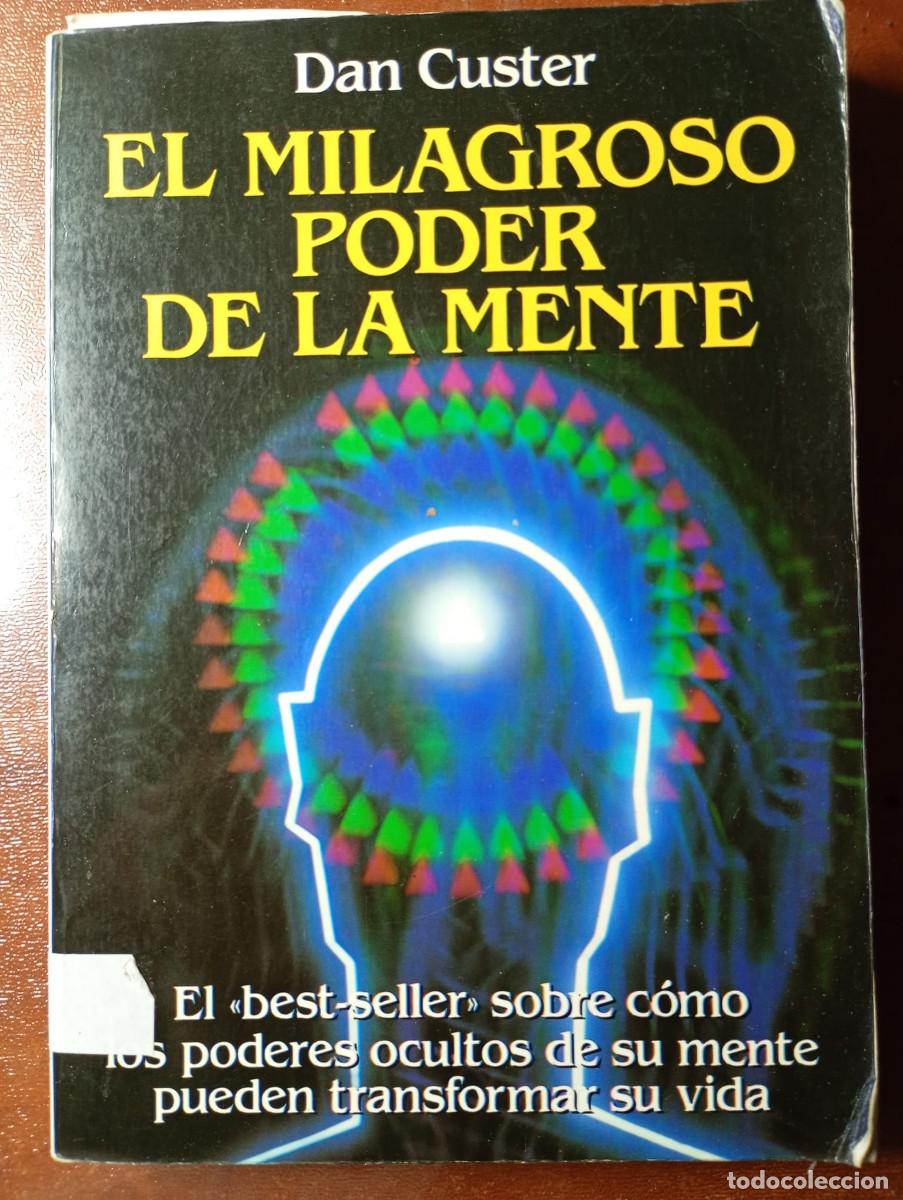 Libros de segunda mano: EL MILAGROSO PODER DE LA MENTE. DAN CUSTER