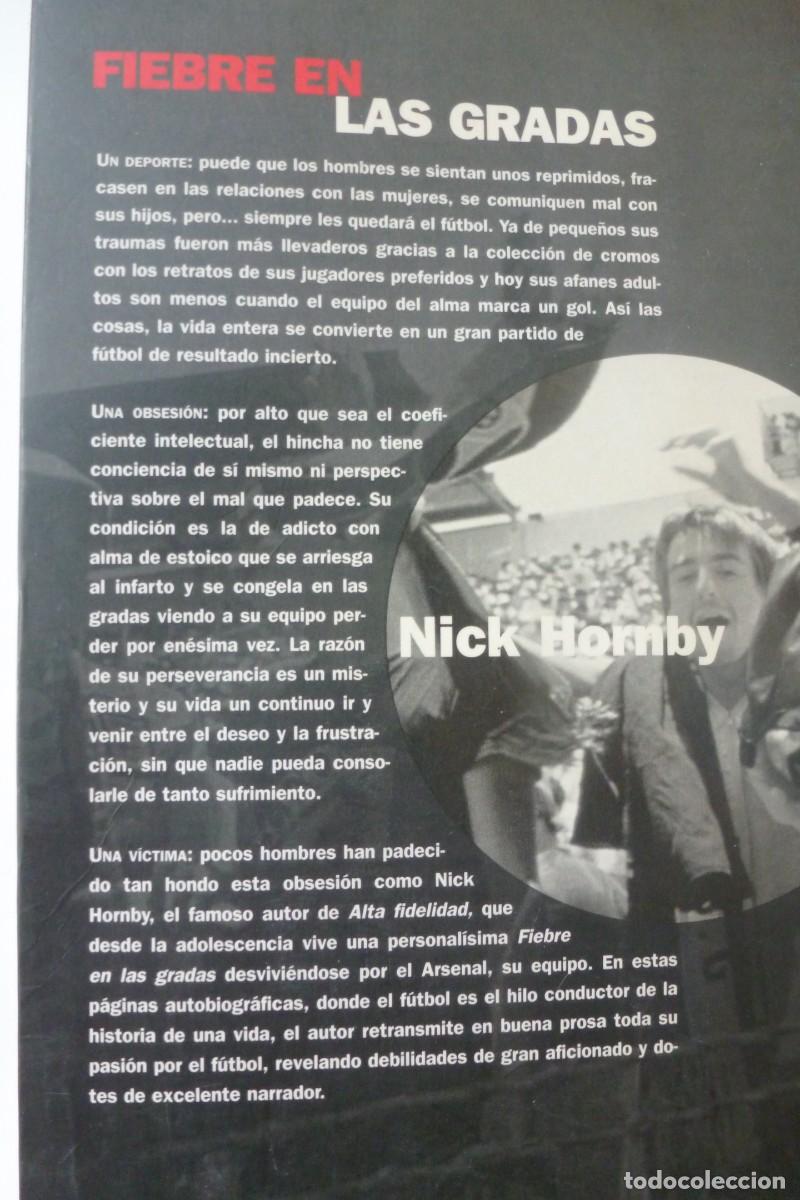 Libros de segunda mano: FIEBRE EN LAS GRADAS. NICK HORNBY. PRIMERA EDICI&Oacute;N 1996 - Foto 4