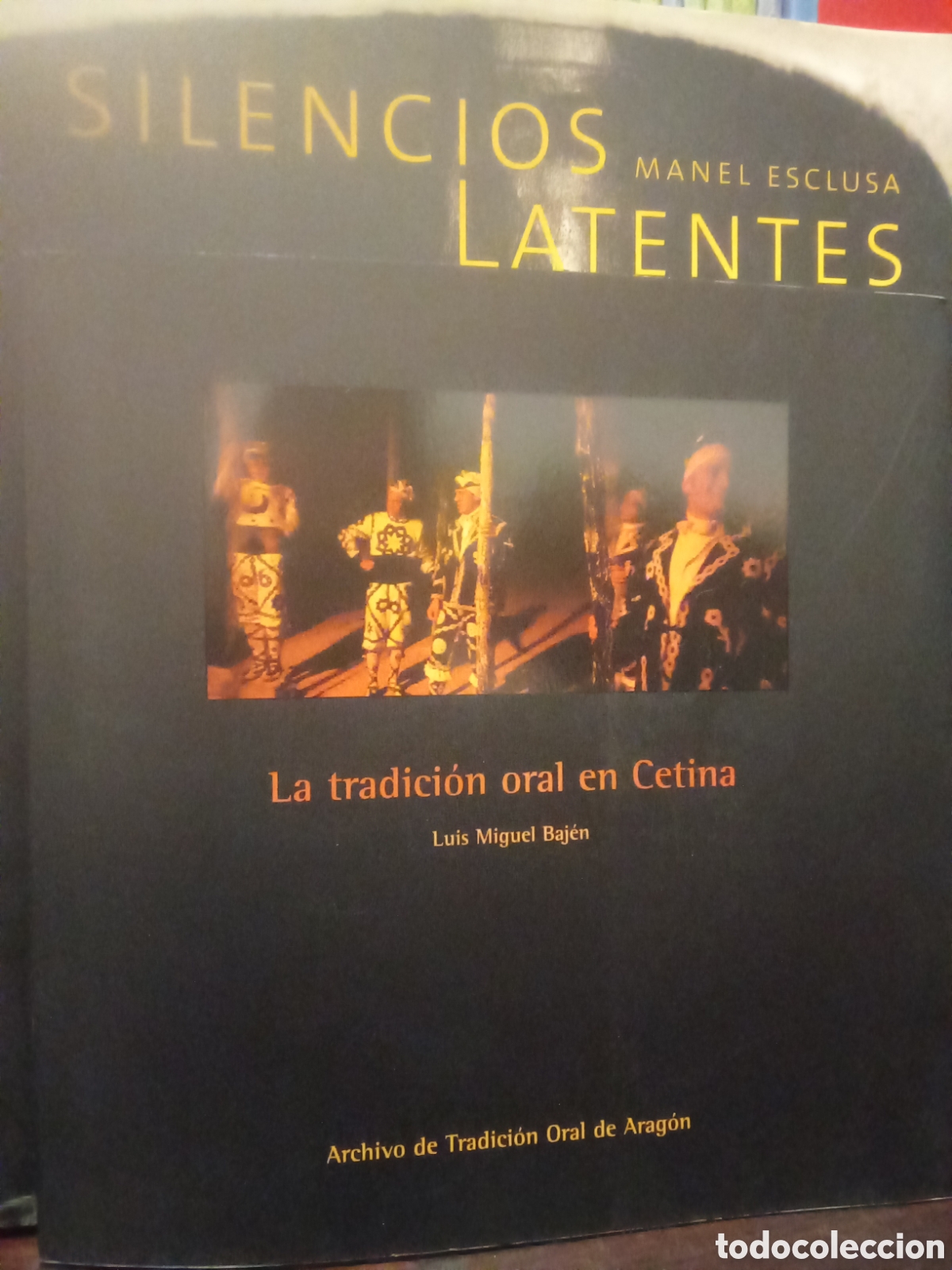 Libros de segunda mano: La tradici&oacute;n oral en Cetina - Luis Miguel Bajen - Incluye CD