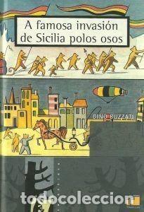 Libros de segunda mano: A Famosa Invasi&oacute;n de Sicilia por los Osos - Dino Buzzati - Kalandraka Editora - Tiramillas