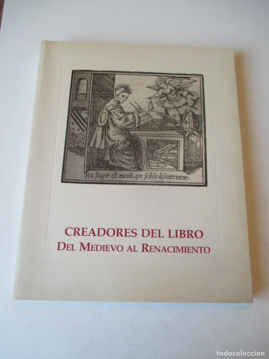 Libros de segunda mano: Creadores del libro del Medievo al Renacimiento W41588