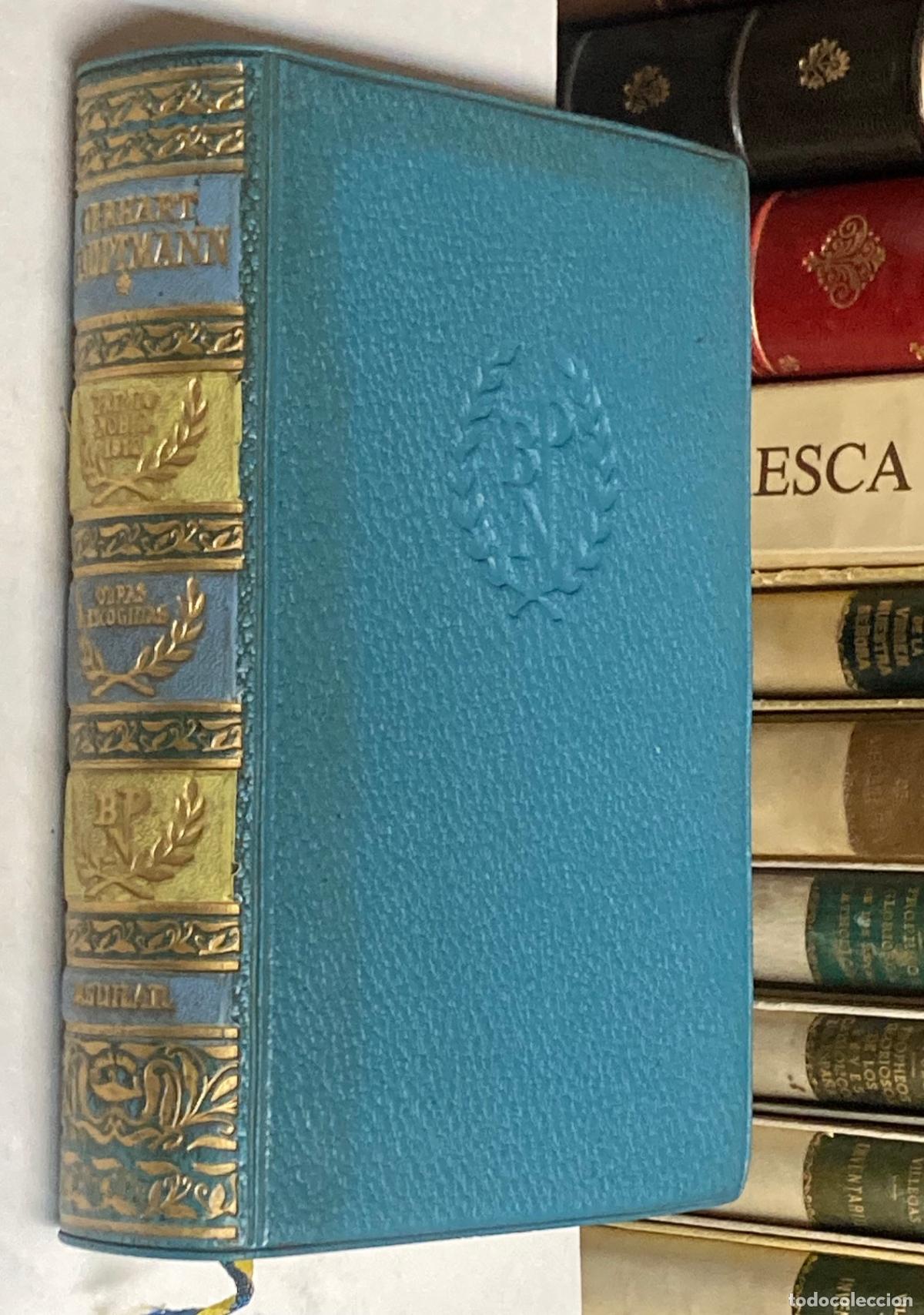 Libros de segunda mano: A&Ntilde;O 1958 - OBRAS ESCOGIDAS DE GERHART HAUPTMANN - AGUILAR BIBLIOTECA PREMIOS NOBEL