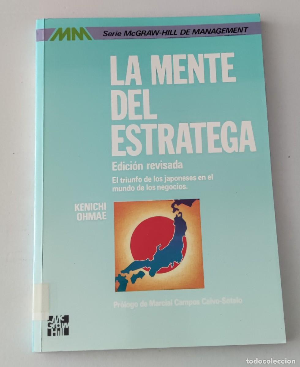 Libros de segunda mano: LA MENTE DEL ESTRATEGA - KENICHI OHMAE - MC GRAW HILL