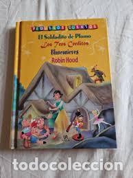 Libros de segunda mano: El Soldadito de Plomo, los Tres Cerditos, Blancanieves y Robin Hood - Equipo Editorial - Libsa